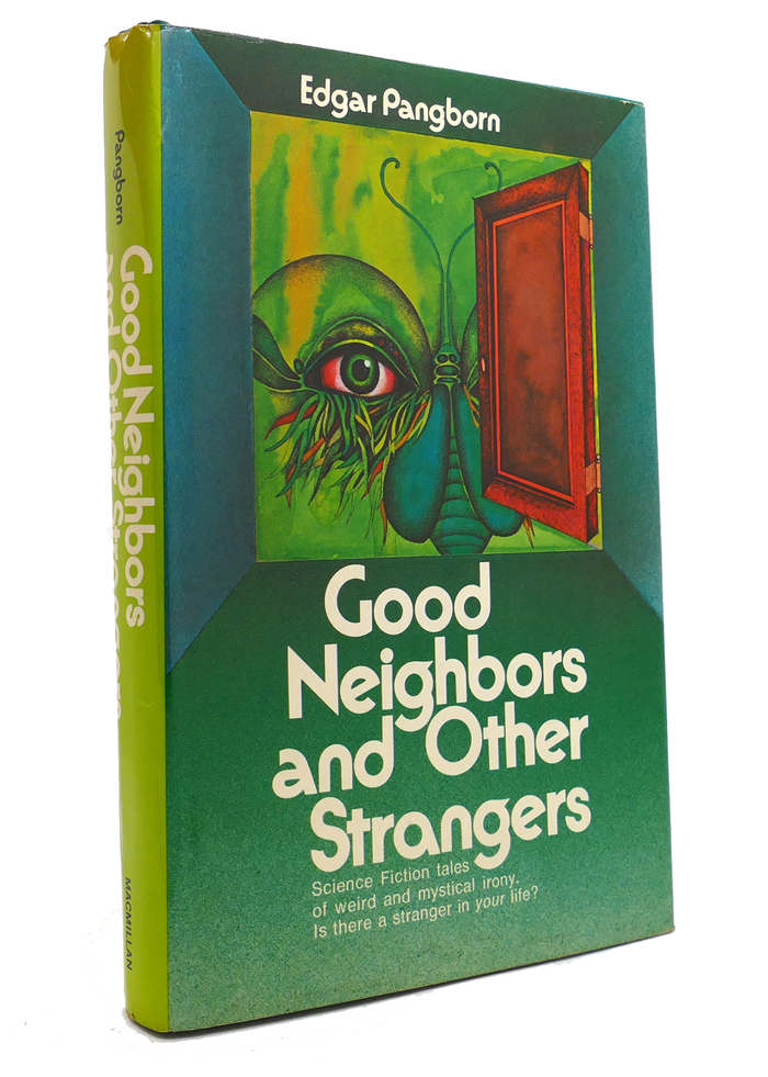 Good Neighbors and Other Strangers by Edgar Pangborn 1