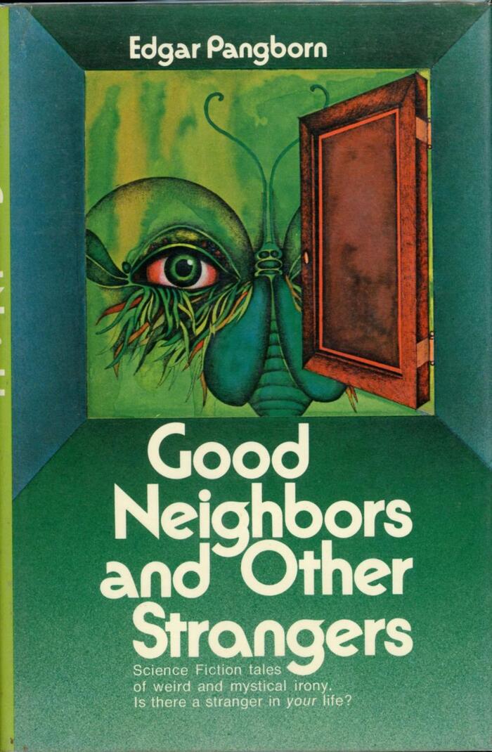 Good Neighbors and Other Strangers by Edgar Pangborn 4