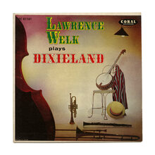 Lawrence Welk – <cite>Lawrence Welk Plays Dixieland</cite> album art