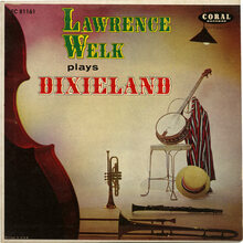 Lawrence Welk – <cite>Lawrence Welk Plays Dixieland</cite> album art