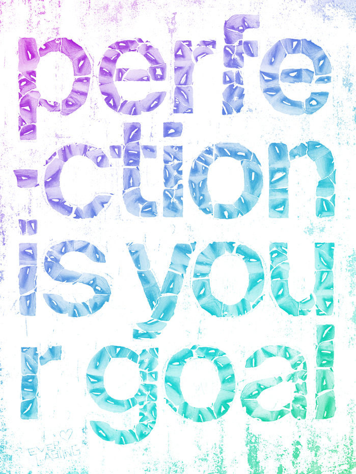 Perfection is Your Everlasting Goal exhibition poster