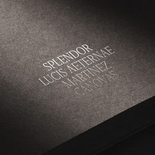 <cite>Splendor Lucis Aeternae</cite> by Juanjo Martínez Cánovas