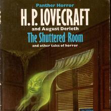 <cite>The Shuttered Room</cite> by H.P. Lovecraft and August Derleth (Panther, 1973)