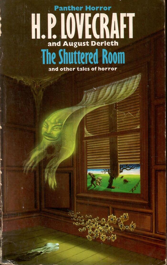 The Shuttered Room by H.P. Lovecraft and August Derleth (Panther, 1973) 1