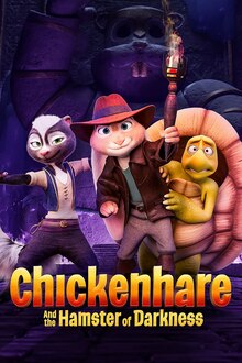 <cite>Chickenhare and the Hamster of Darkness</cite> movie posters