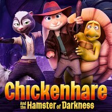 <cite>Chickenhare and the Hamster of Darkness</cite> movie posters