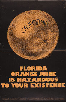 “Florida Orange Juice is Hazardous to Your Existence” poster