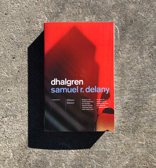 <cite>Dhalgren</cite> by Samuel R. Delany (Vintage Books)