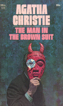 <cite>The Man in the Brown Suit</cite> by Agatha Christie (Dell, 1970 and 1974)