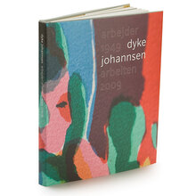 <cite>Dyke Johannsen: Arbejder 1949–2009</cite>