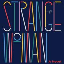 <cite>A Strange Woman</cite> by <span></span><span>Leylâ Erbil</span>