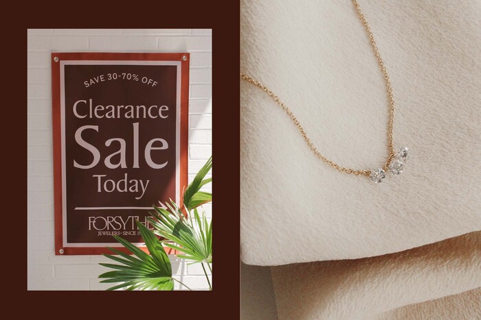 Left: Large semi-annual sales event poster. The copy reads: “Save 30-70% off. Clearance sale today”.

Right: A three diamond and gold chain necklace lays elegantly on top silk garmet.
