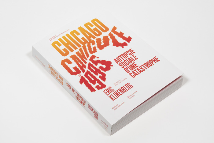 Canicule. Chicago, été 1995 : Autopsie sociale d’une catastrophe by Eric Klinenberg 1