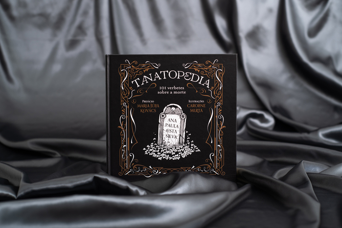 Tanatopedia: 101 verbetes sobre a morte 1