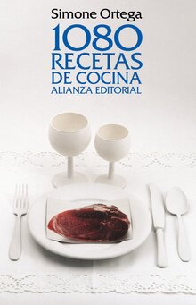 <cite>1080 recetas de cocina</cite> by Simone Ortega