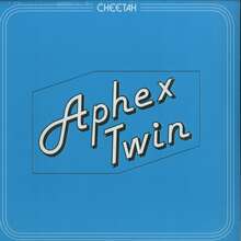 Aphex Twin –<cite> Cheetah</cite> EP