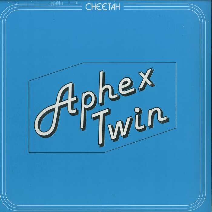 Aphex Twin – Cheetah EP 1