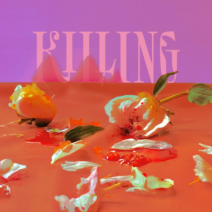 single record artwork for “Killing”