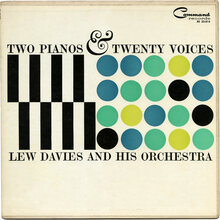 Lew Davies and His Orchestra – <cite>Two Pianos &amp; Twenty Voices</cite> album art