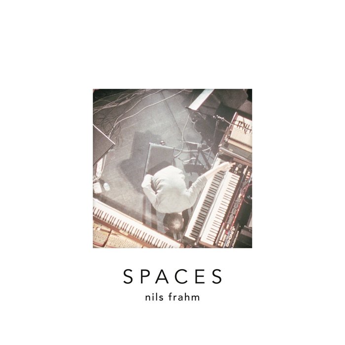 Spaces by Nils Frahm