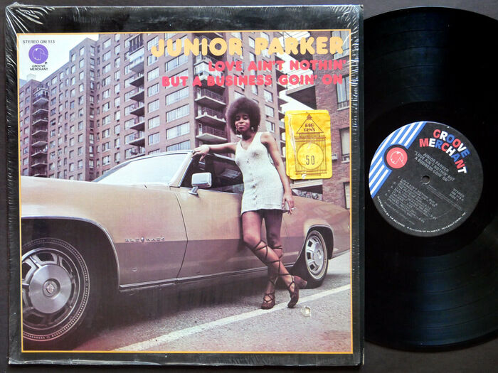 Junior Parker – Love Ain’t Nothin’ But A Business Goin’ On album art 2