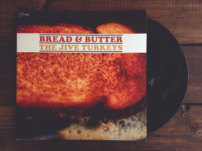 The Jive Turkeys – Bread &amp; Butter album art 2