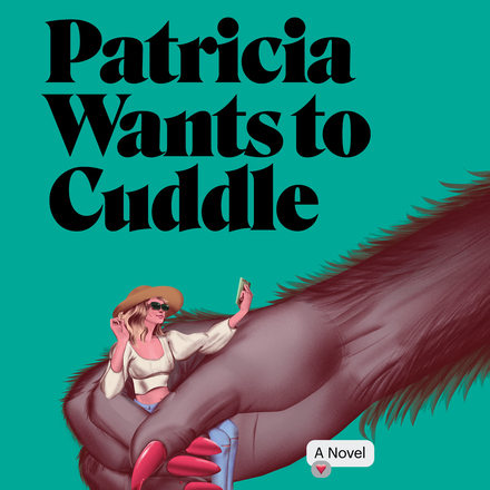 Patricia Wants to Cuddle by Samantha Allen