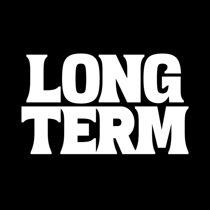 “Long Term” T-shirt 2