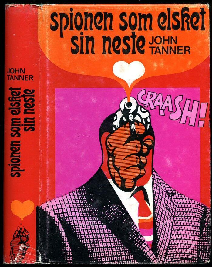 Spionen some elsket sin neste by John Tanner 1
