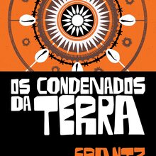 <cite>Os Condenados da Terra</cite> and <cite>Por Uma Revolução Africana</cite> by Frantz Fanon