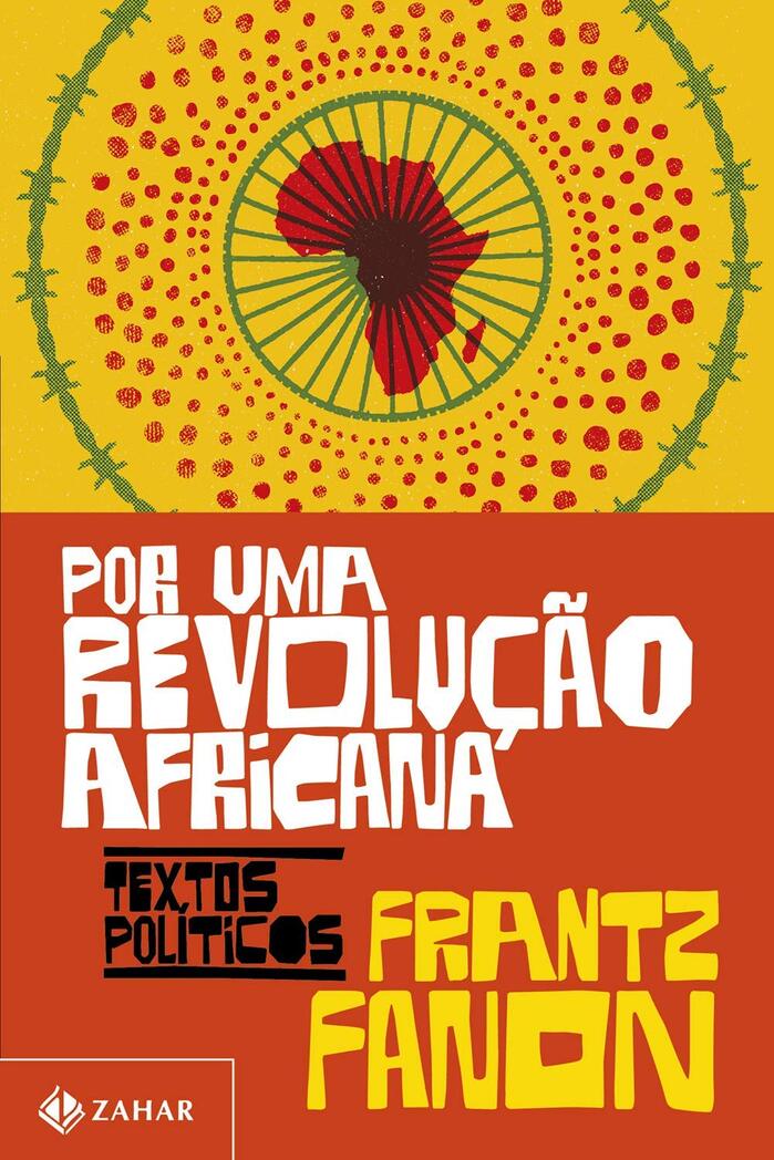 Os Condenados da Terra and Por Uma Revolução Africana by Frantz Fanon 2