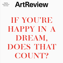 <cite>ArtReview</cite>, April 2022 issue