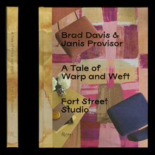 <cite>A Tale of Warp and Weft: Fort Street Studio</cite> by Brad Davis and Janis Provisor