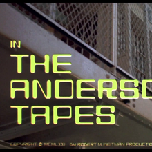 <cite>The Anderson Tapes</cite> title sequence