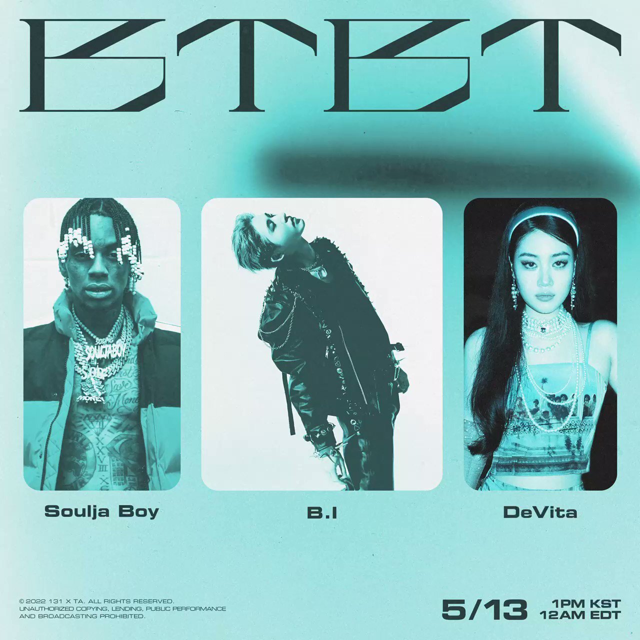 B.I × Soulja Boy Feat. DeVita – “BTBT” Single Cover - Fonts In Use