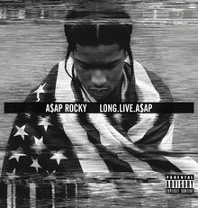 A$AP Rocky –<cite> Long. Live. A$AP</cite> album art and singles
