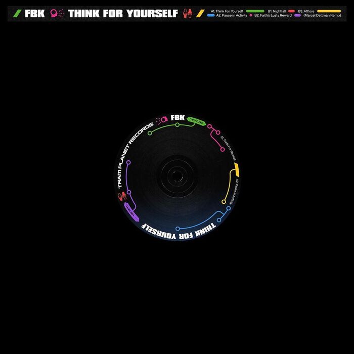 FBK – Think for Yourself EP cover 1