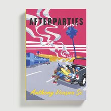 <cite>Afterparties</cite> by Anthony Veasna So