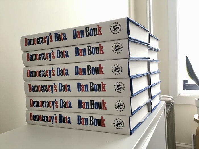 Democracy’s Data by Dan Bouk 3
