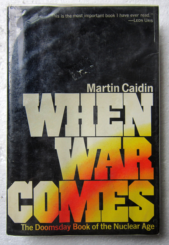 When War Comes by Martin Caidin