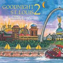 <cite>Goodnight 2 St. Louis</cite> by June Herman and Julie Dubray