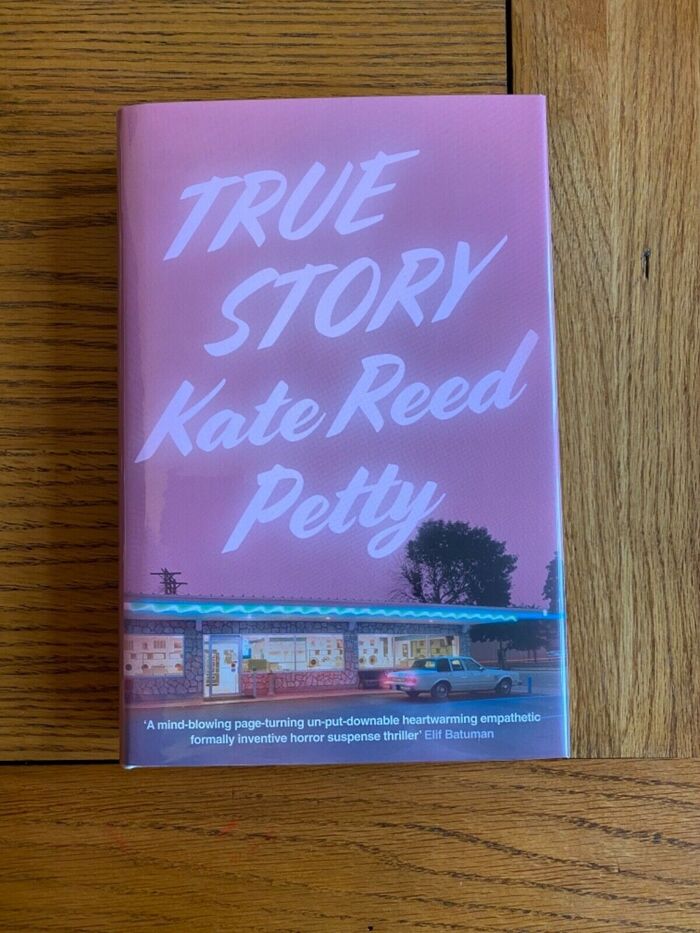 True Story by Kate Reed Petty 4
