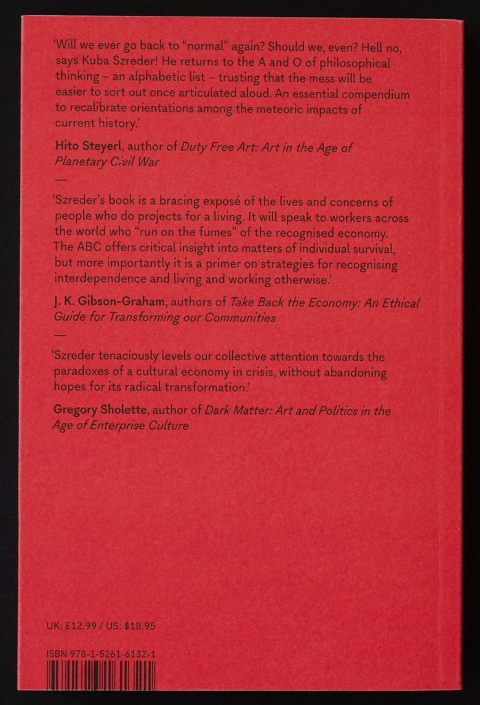 The ABC of the projectariat: Living and working in a precarious art world by Kuba Szreder 10