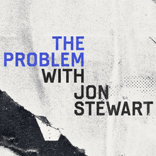 <cite>The Problem with Jon Stewart</cite> opening titles