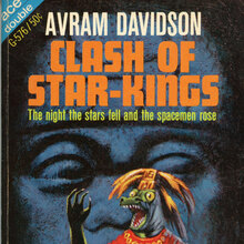 <cite>Clash of Star-Kings</cite> by Avram Davidson