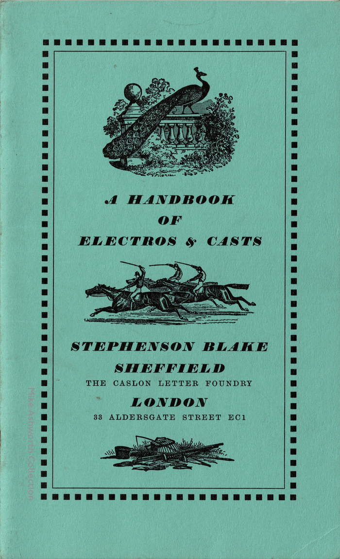 A Handbook of Electros &amp; Casts by Stephenson Blake, the Caslon Letter Foundry