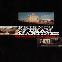 Friends of Dean Martinez – <cite>The Shadow of Your Smile</cite> album art