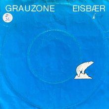 Grauzone – “Eisbær” single cover