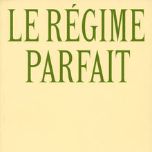 <cite>Le régime parfait</cite> by Estelle Benazet Heugenhauser