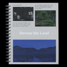 <cite>Devour the Land: War and American Landscape Photography since 1970</cite>